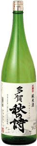 多賀 純米酒「秋ノ唄」 多賀 純米酒「秋ノ唄」