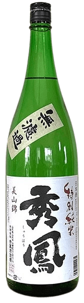 秀鳳 特別純米 無濾過 美山錦 秀鳳 特別純米 無濾過 美山錦