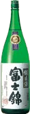富士錦 純米酒 富士錦 純米酒